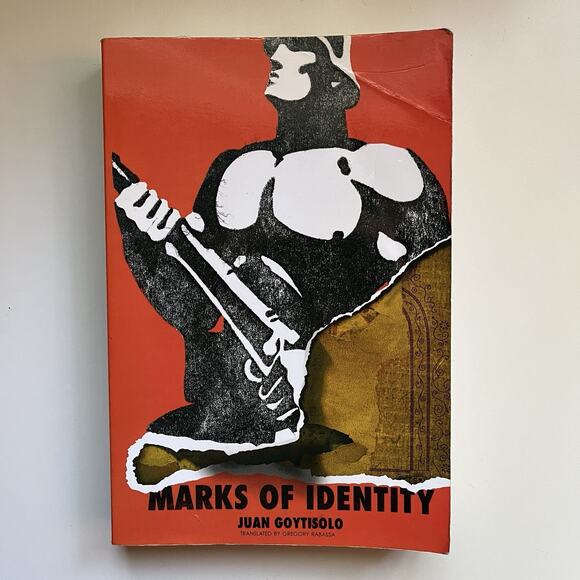 dalkey Other - Marks of Identity By Juan Goytisolo Dalkey Press 2007 Paperback Book G. Rabassa